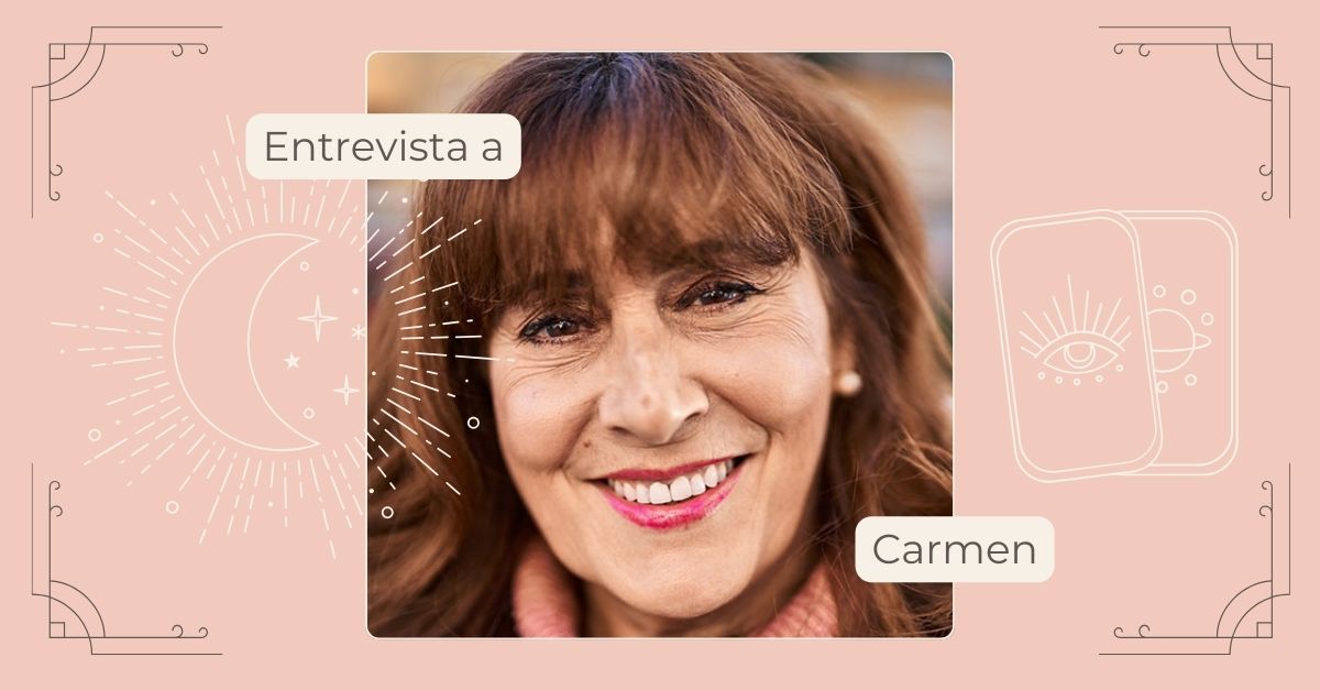 Entrevista con Carmen, Especialista en Tarot y Videncia